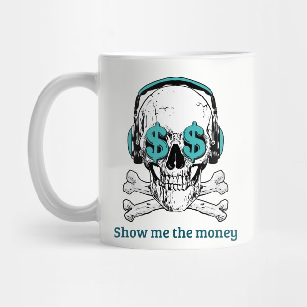 Sugar Skull dollar sign funny tshirt by Motivational Inspirational 